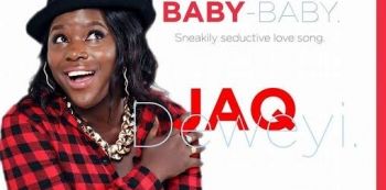 New Song — JAQ Deweyi's New Seductive Love Song — Baby Baby.