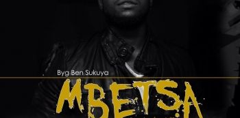 Download — Byg Ben Sekuya – Mbesta