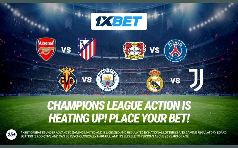 Enjoy the giants’ battles in the Champions League with 1xBet!