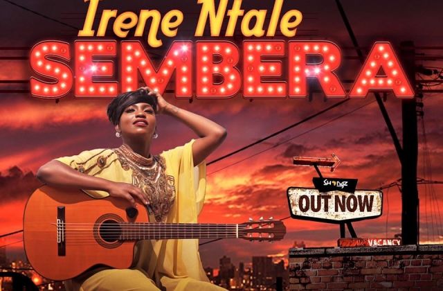 Download — Irene Ntale takes us Back in Time with 'Sembera'