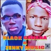 Black Gavana and Zenky