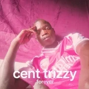 Cent Trizzy