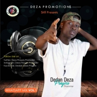 Whatsapp Mix(Vol1) - Deza Prayers