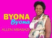 Byona Byona - Allen Mbabazi