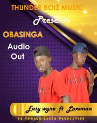Obasinga - Luxman & Easy Wyne
