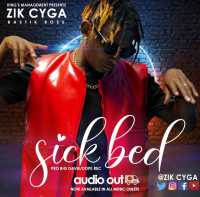 Sick Bed - Zik Cyga