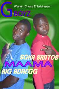 Maama - G Boyz crew