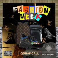 Fashion Week - Gdrafcall