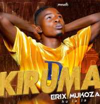 Kiruma - Erix Mukoza