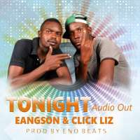 Tonight - Clickliz & Eagnson