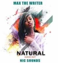 Natural - Max the witer