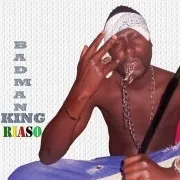 Bad Man For Real - King Riaso