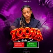 Toora - Mary Praise kanungu girl