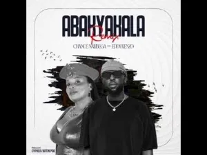 Abakyakala Remix - Eddy Kenzo & Chance Nalubega