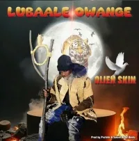 Lubaale Owange - Alien skin