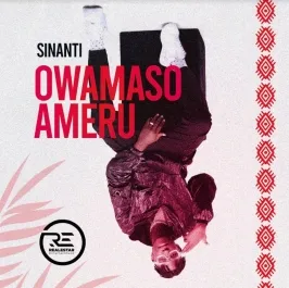 Owamaso Ameru - Sinanti