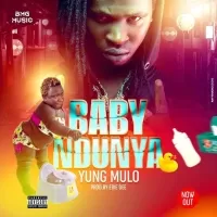 Baby Ndunya - Yung Mulo