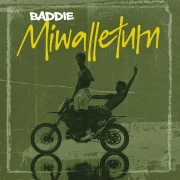 Baddie - Miwalleturn