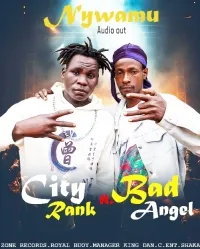 Nywamu - City Ranks ft Bad Angel