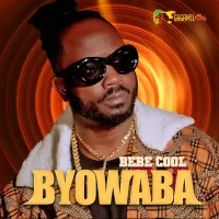 Byowaba - Bebe Cool