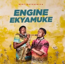 Engine Ekyamuke - Bentiboys Africa
