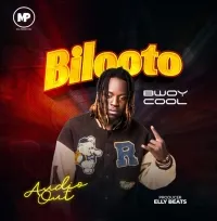 Bilooto - Bwoy Cool