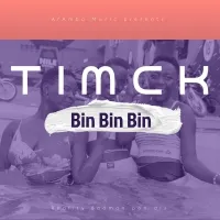 Bin Bin - TimCk