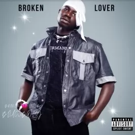Broken Lover EP by Blucc Bwoy