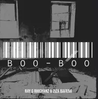My Boo (Boo Boo) - Ziza Bafana, Ray G