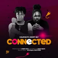 Connected - Colifixe Ft Coopy Bly