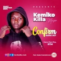 Confirm - Kemiko Killa