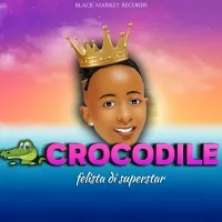 Crocodile - Felista Di Superstar