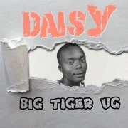 Deizy - Big Tiger Ug