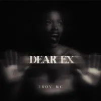 Dear Ex - Troy Mc