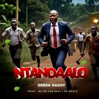 Ntandaalo - Green Daddy