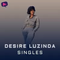 Desire Luzinda - Singles by Desire Luzinda