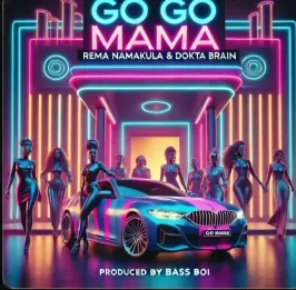 Go Go Mama - Dokta Brain, Rema Namakula