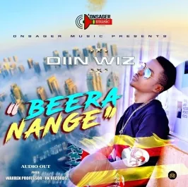 Beera Nange - Diin Wiz