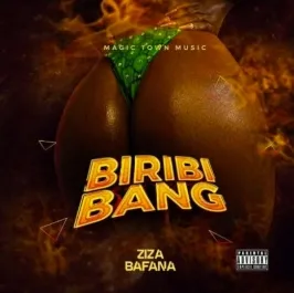 Biribi Bang - Ziza Bafana
