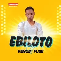 Ebiloto - Venom Fuse