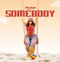 Some Body - Sheebah Karungi