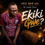 Ekiki Gwe - Hec Off Ug