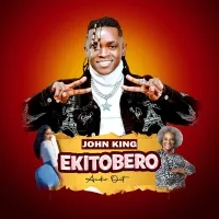 Ekitobero - John King