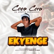 Ekyenge - Coca Cora De Ghetto Conquerer