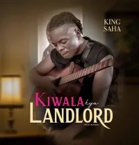 Kiwala Kya Landlord - King Saha