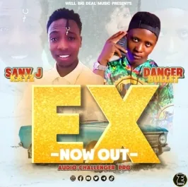 Ex - Danger Bullet & Sany J Kayz