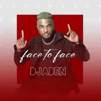 Face to Face by DJADEN