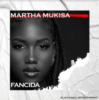 Fancida - Martha Mukisa