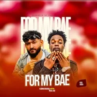 For My Bae - Real Kid
