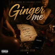 Ginger me - Grammy Star